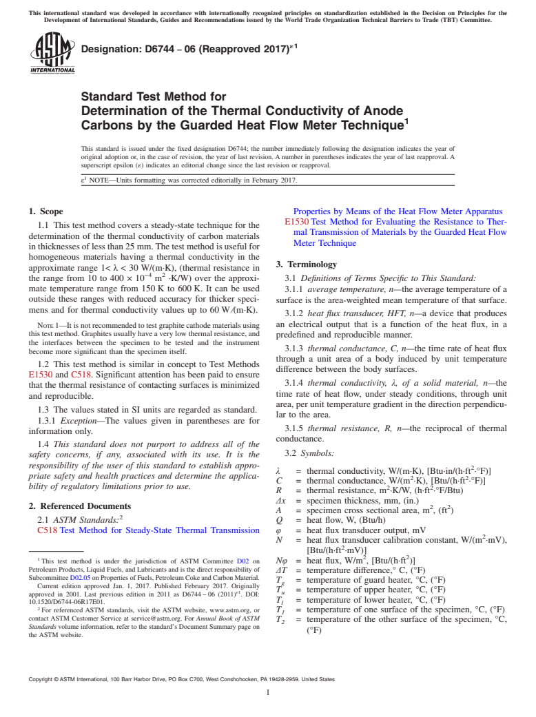 ASTM D6744-06(2017)e1 - Standard Test Method for  Determination of the Thermal Conductivity of Anode Carbons   by the Guarded Heat Flow Meter Technique