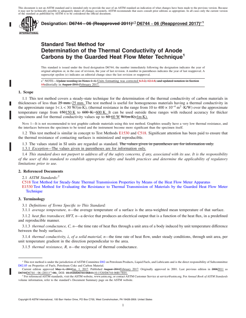 REDLINE ASTM D6744-06(2017)e1 - Standard Test Method for  Determination of the Thermal Conductivity of Anode Carbons   by the Guarded Heat Flow Meter Technique