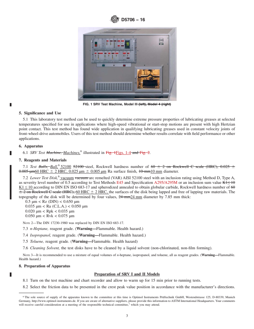 REDLINE ASTM D5706-16 - Standard Test Method for  Determining Extreme Pressure Properties of Lubricating Greases   Using a High-Frequency, Linear-Oscillation (SRV) Test Machine