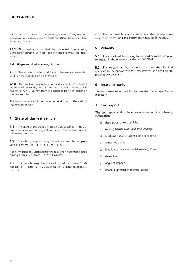 ISO 3984:1982 ISO 3984:1982 - Road vehicles -- Passenger cars -- Moving barrier rear collision test method - Page 4 preview
