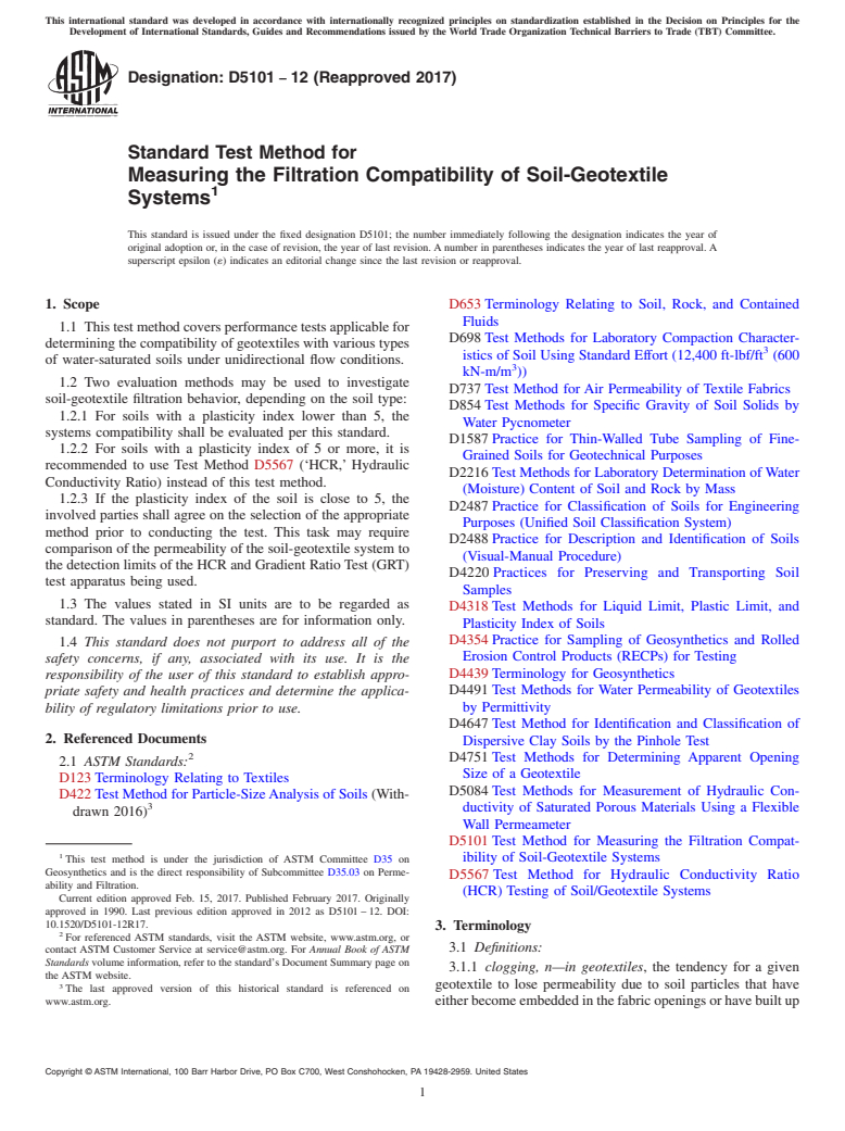 ASTM D5101-12(2017) - Standard Test Method for  Measuring the Filtration Compatibility of Soil-Geotextile Systems