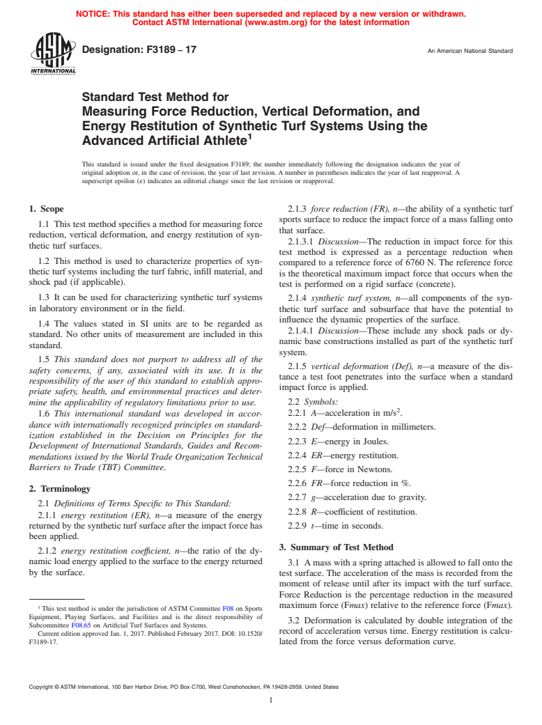 ASTM F3189-17 - Standard Test Method for Measuring Force Reduction, Vertical Deformation, and Energy  Restitution of Synthetic Turf Systems Using the Advanced Artificial  Athlete