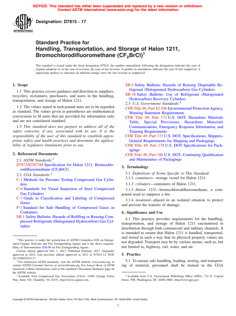 ASTM D7815-17 - Standard Practice for Handling, Transportation, and Storage of Halon 1211, Bromochlorodifluoromethane  (CF<inf>2</inf>BrCl)