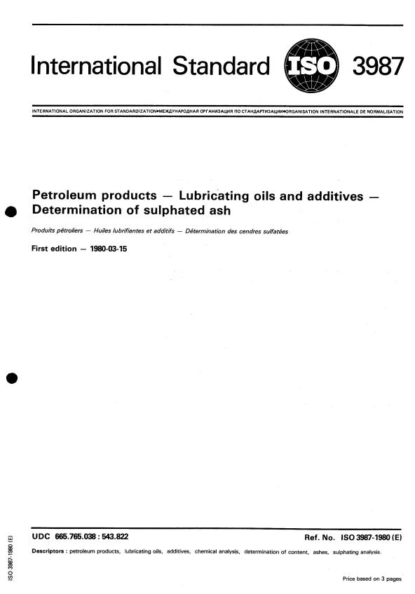 ISO 3987:1980 - Petroleum products -- Lubricating oils and additives -- Determination of sulphated ash