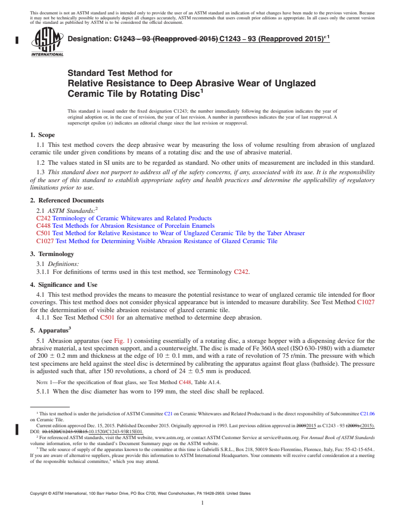 REDLINE ASTM C1243-93(2015)e1 - Standard Test Method for  Relative Resistance to Deep Abrasive Wear of Unglazed Ceramic   Tile by Rotating Disc