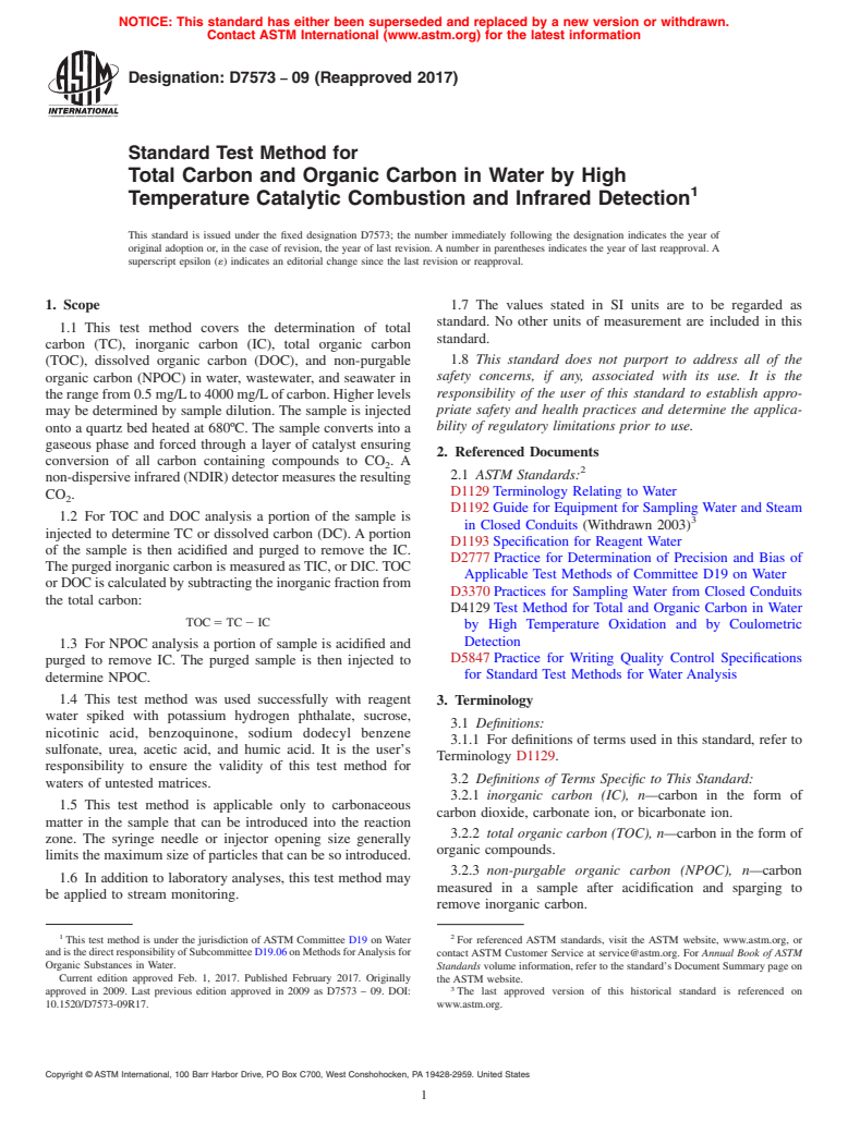 ASTM D7573-09(2017) - Standard Test Method for  Total Carbon and Organic Carbon in Water by High Temperature   Catalytic Combustion and Infrared Detection