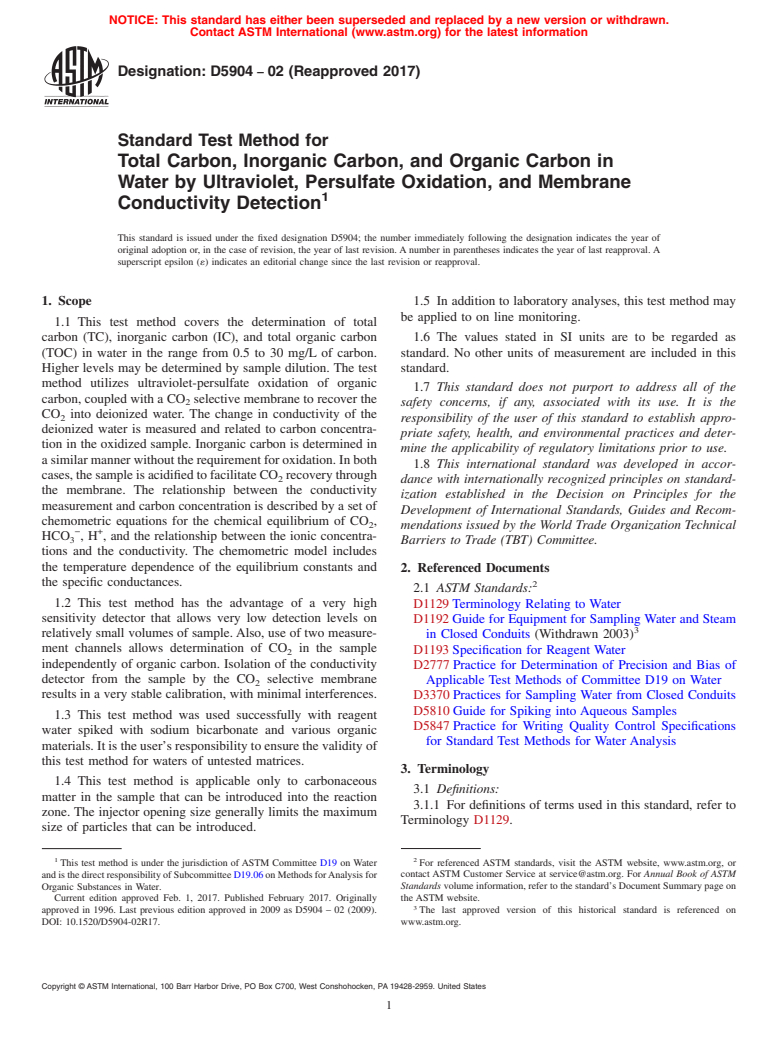 ASTM D5904-02(2017) - Standard Test Method for  Total Carbon, Inorganic Carbon, and Organic Carbon in Water   by Ultraviolet, Persulfate Oxidation, and Membrane Conductivity Detection