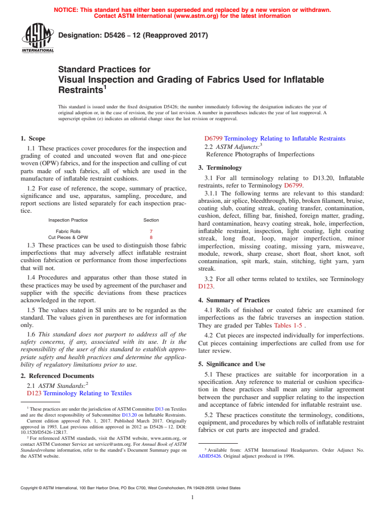 ASTM D5426-12(2017) - Standard Practices for  Visual Inspection and Grading of Fabrics Used for Inflatable  Restraints