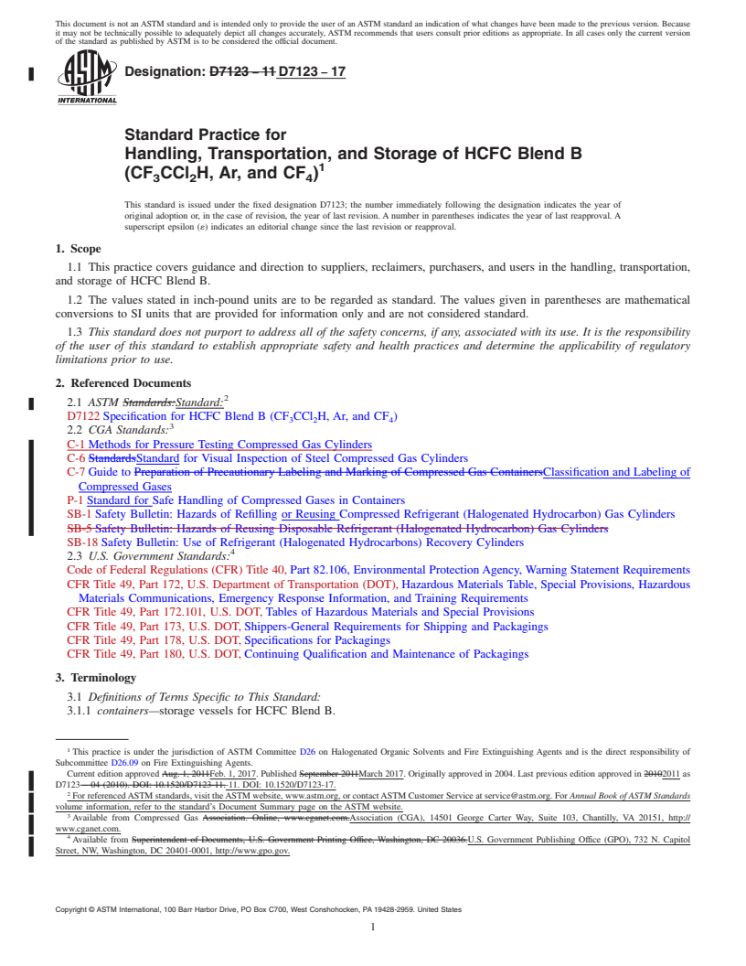 REDLINE ASTM D7123-17 - Standard Practice for Handling, Transportation, and Storage of HCFC Blend B (CF<inf  >3</inf>CCl<inf> 2</inf>H, Ar, and CF<inf>4</inf>)