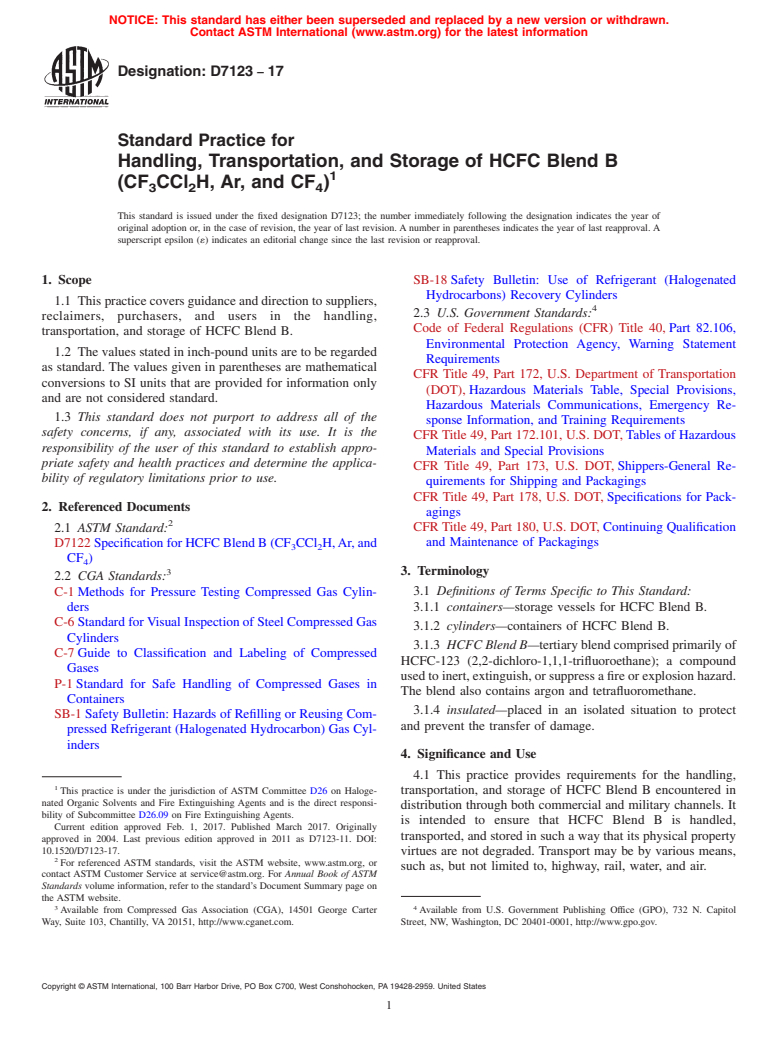 ASTM D7123-17 - Standard Practice for Handling, Transportation, and Storage of HCFC Blend B (CF<inf  >3</inf>CCl<inf> 2</inf>H, Ar, and CF<inf>4</inf>)