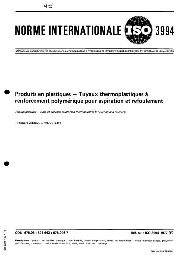 ISO 3994:1977 - Produits en plastiques -- Tuyaux thermoplastiques a renforcement polymérique pour aspiration et refoulement