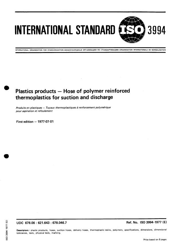 ISO 3994:1977 - Plastics products -- Hose of polymer reinforced thermoplastics for suction and discharge