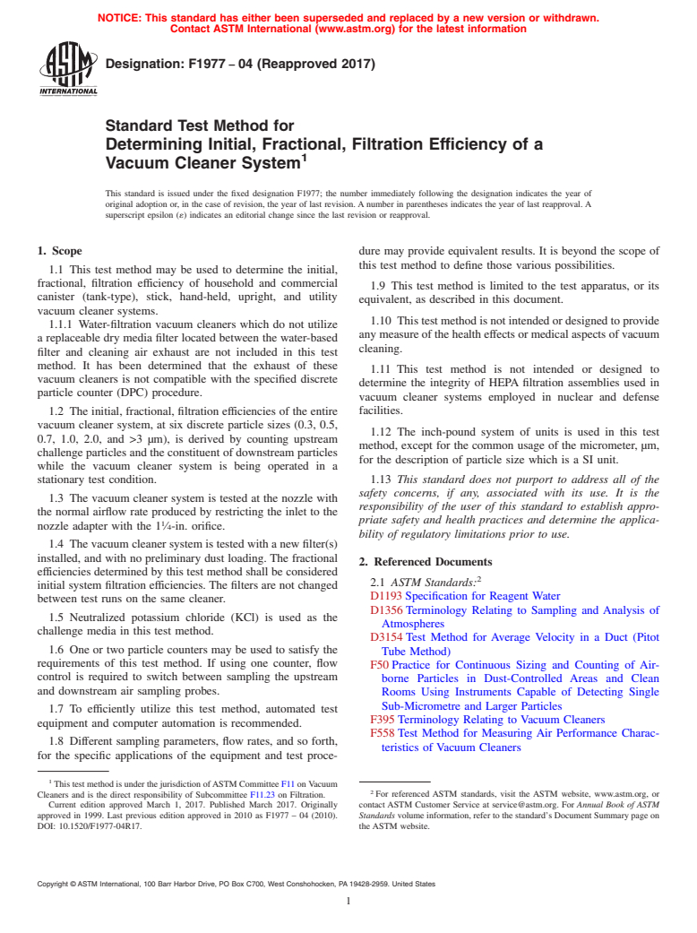 ASTM F1977-04(2017) - Standard Test Method for  Determining Initial, Fractional, Filtration Efficiency of a  Vacuum Cleaner System