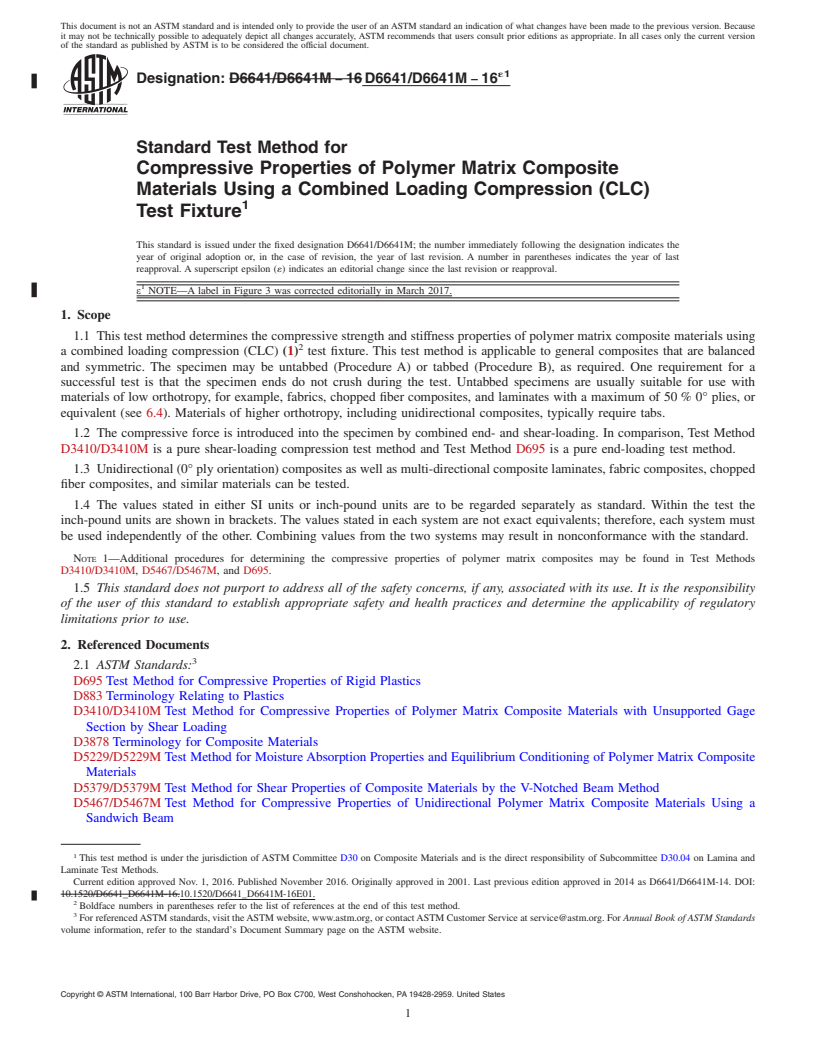 REDLINE ASTM D6641/D6641M-16e1 - Standard Test Method for  Compressive Properties of Polymer Matrix Composite Materials  Using a Combined Loading Compression (CLC) Test Fixture