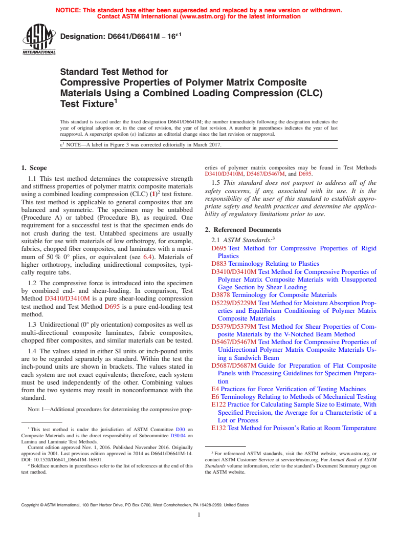 ASTM D6641/D6641M-16e1 - Standard Test Method for  Compressive Properties of Polymer Matrix Composite Materials  Using a Combined Loading Compression (CLC) Test Fixture