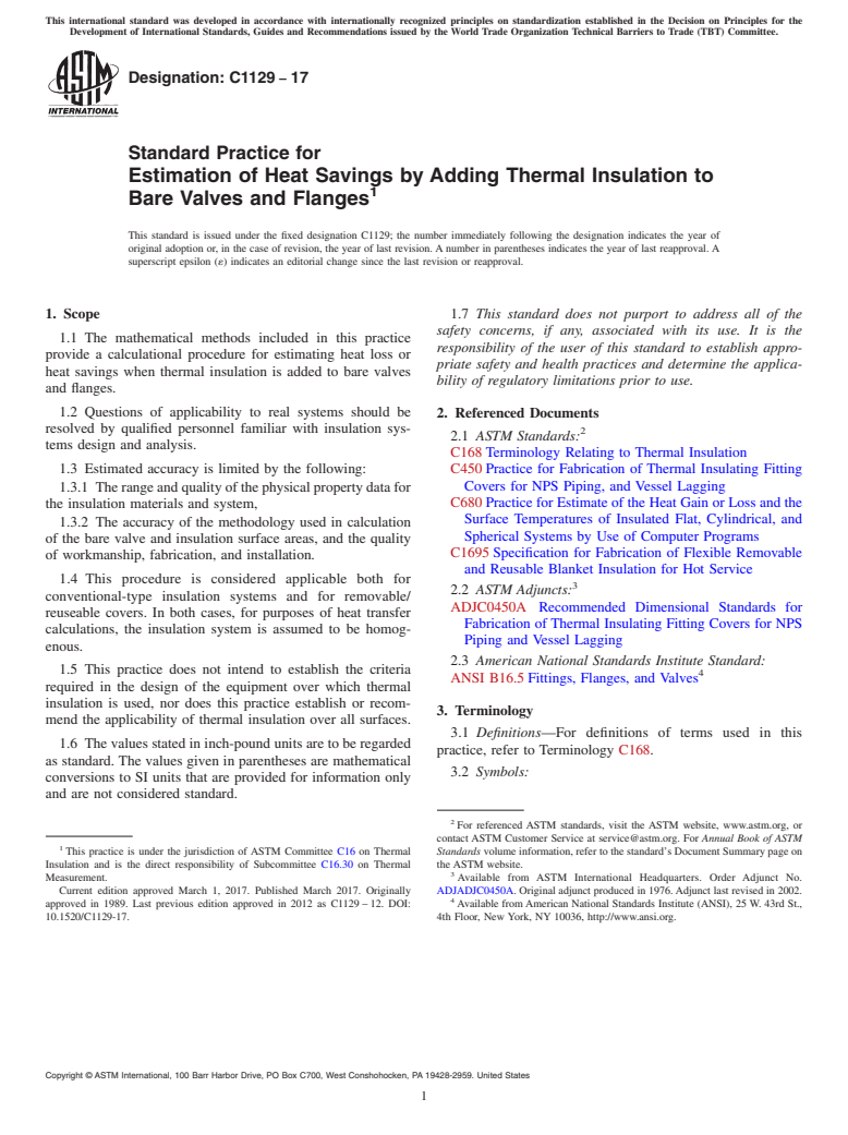 ASTM C1129-17 - Standard Practice for  Estimation of Heat Savings by Adding Thermal Insulation to  Bare Valves and Flanges