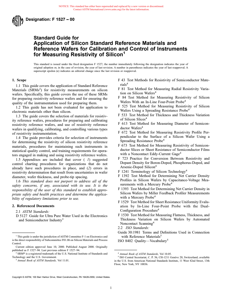 ASTM F1527-00 - Standard Guide for Application of Silicon Standard Reference Materials and Reference Wafers for Calibration and Control of Instruments for Measuring Resistivity of Silicon