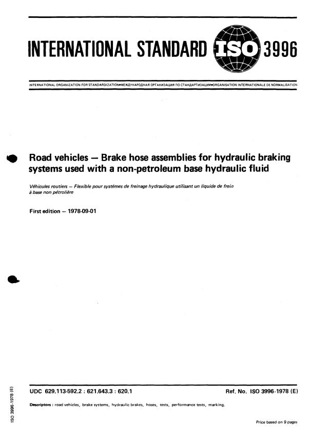 ISO 3996:1978 - Road vehicles -- Brake hose assemblies for hydraulic braking systems used with a non-petroleum base hydraulic fluid