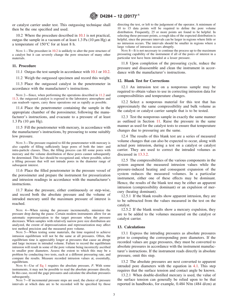ASTM D4284-12(2017)e1 - Standard Test Method for  Determining Pore Volume Distribution of Catalysts and Catalyst  Carriers by Mercury Intrusion Porosimetry