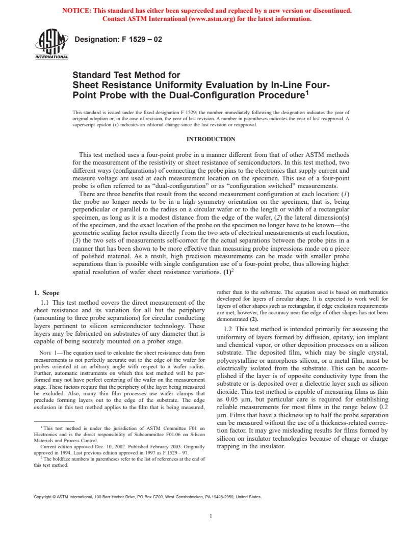 ASTM F1529-97 - Standard Test Method for Sheet Resistance Uniformity Evaluation by In-Line Four-Point Probe with the Dual-Configuration Procedure (Withdrawn 2003)