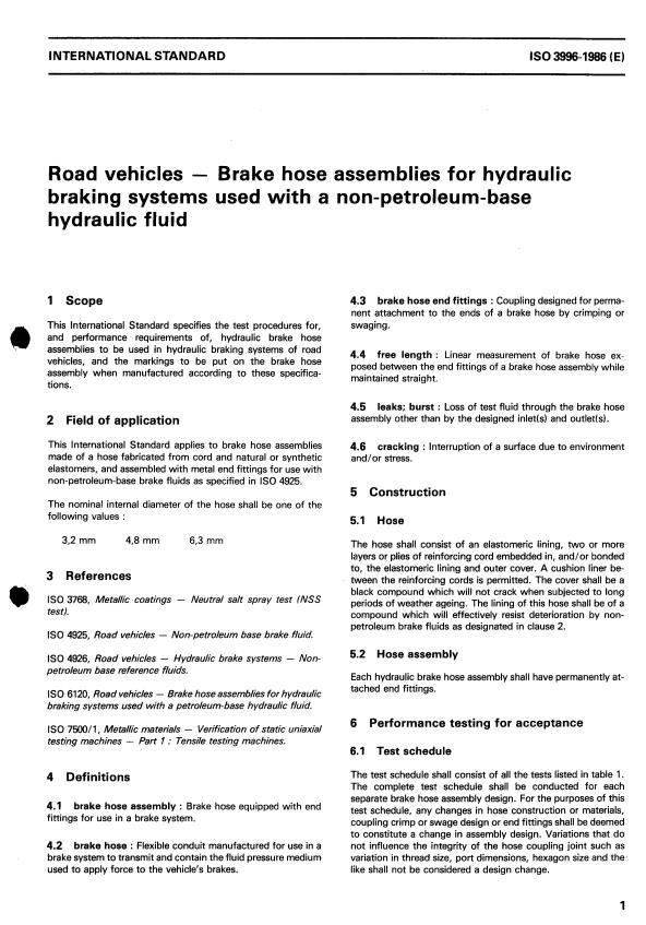 ISO 3996:1986 - Road vehicles -- Brake hose assemblies for hydraulic braking systems used with a non-petroleum-base hydraulic fluid