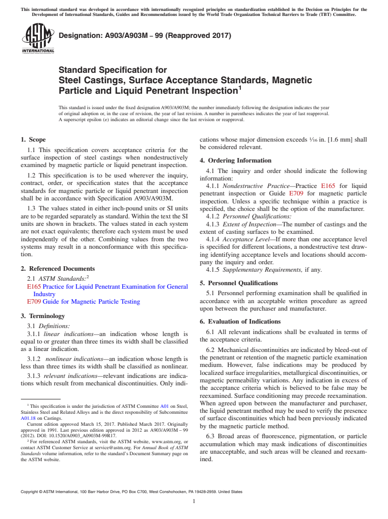 ASTM A903/A903M-99(2017) - Standard Specification for  Steel Castings, Surface Acceptance Standards, Magnetic Particle   and Liquid Penetrant Inspection