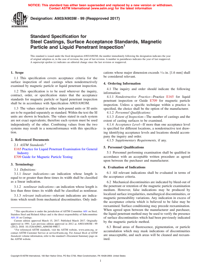 ASTM A903/A903M-99(2017) - Standard Specification for  Steel Castings, Surface Acceptance Standards, Magnetic Particle   and Liquid Penetrant Inspection