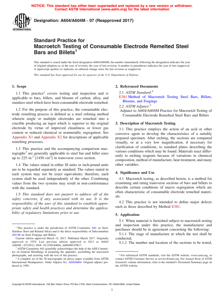 ASTM A604/A604M-07(2017) - Standard Practice for Macroetch Testing of Consumable Electrode Remelted Steel Bars  and Billets