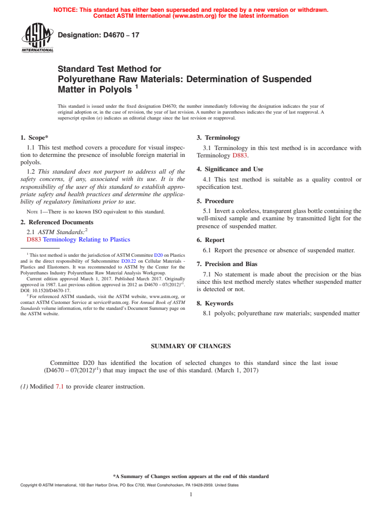 ASTM D4670-17 - Standard Test Method for  Polyurethane Raw Materials: Determination of Suspended Matter  in Polyols