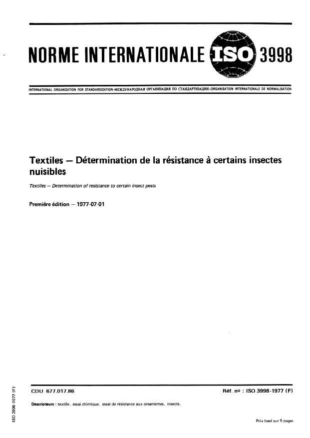 ISO 3998:1977 ISO 3998:1977 - Textiles -- Détermination de la résistance a certains insectes nuisibles