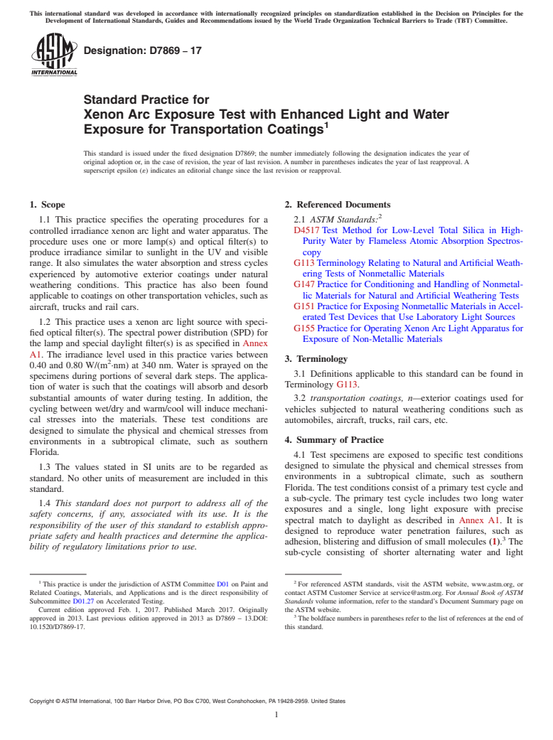 ASTM D7869-17 - Standard Practice for Xenon Arc Exposure Test with Enhanced Light and Water Exposure  for Transportation Coatings