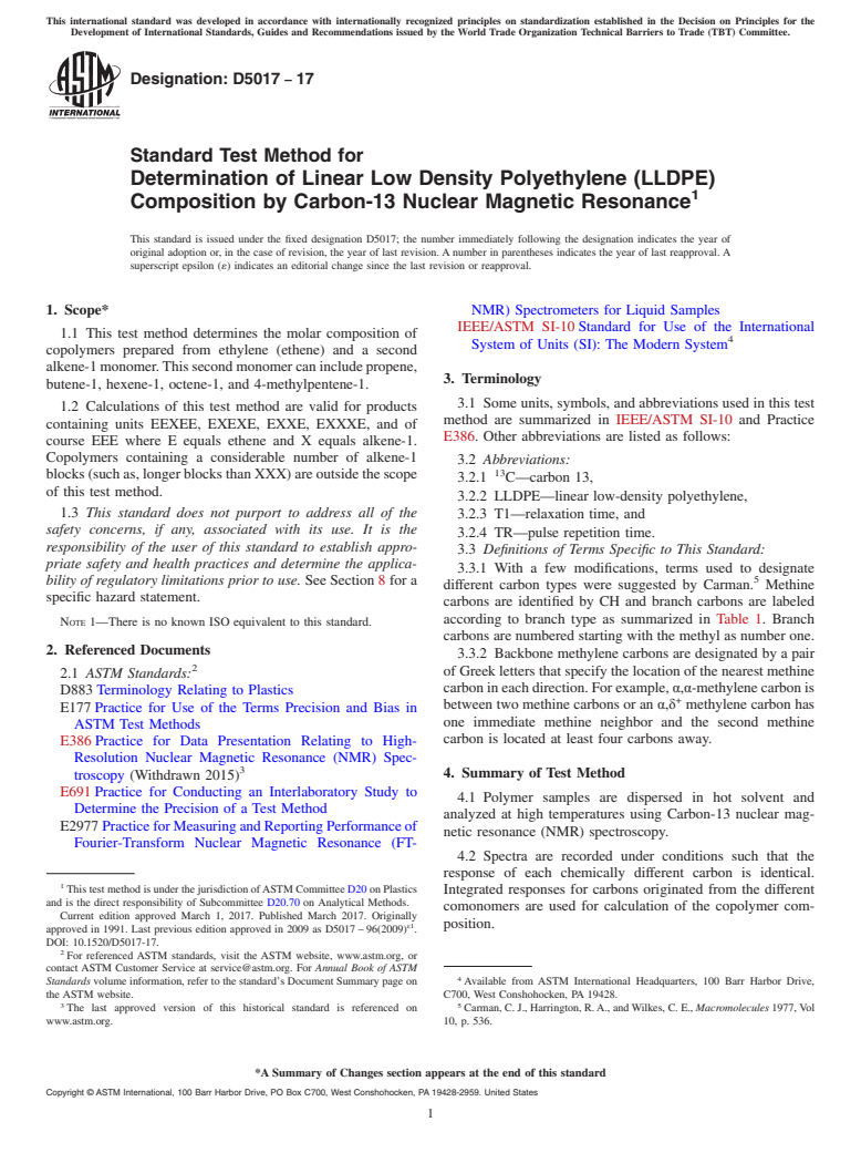 ASTM D5017-17 - Standard Test Method for  Determination of Linear Low Density Polyethylene (LLDPE) Composition  by Carbon-13 Nuclear Magnetic Resonance