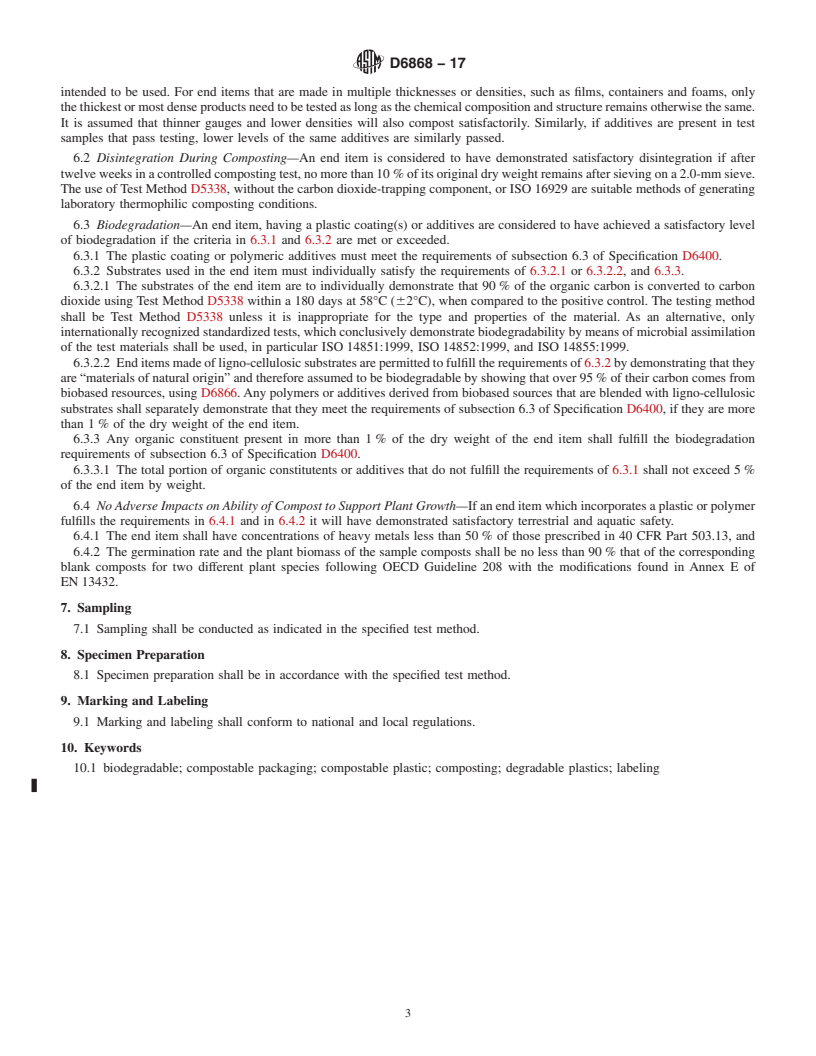 REDLINE ASTM D6868-17 - Standard Specification for  Labeling of End Items that Incorporate Plastics and Polymers  as Coatings or Additives with Paper and Other Substrates Designed  to be Aerobically Composted in Municipal or Industrial Facilities