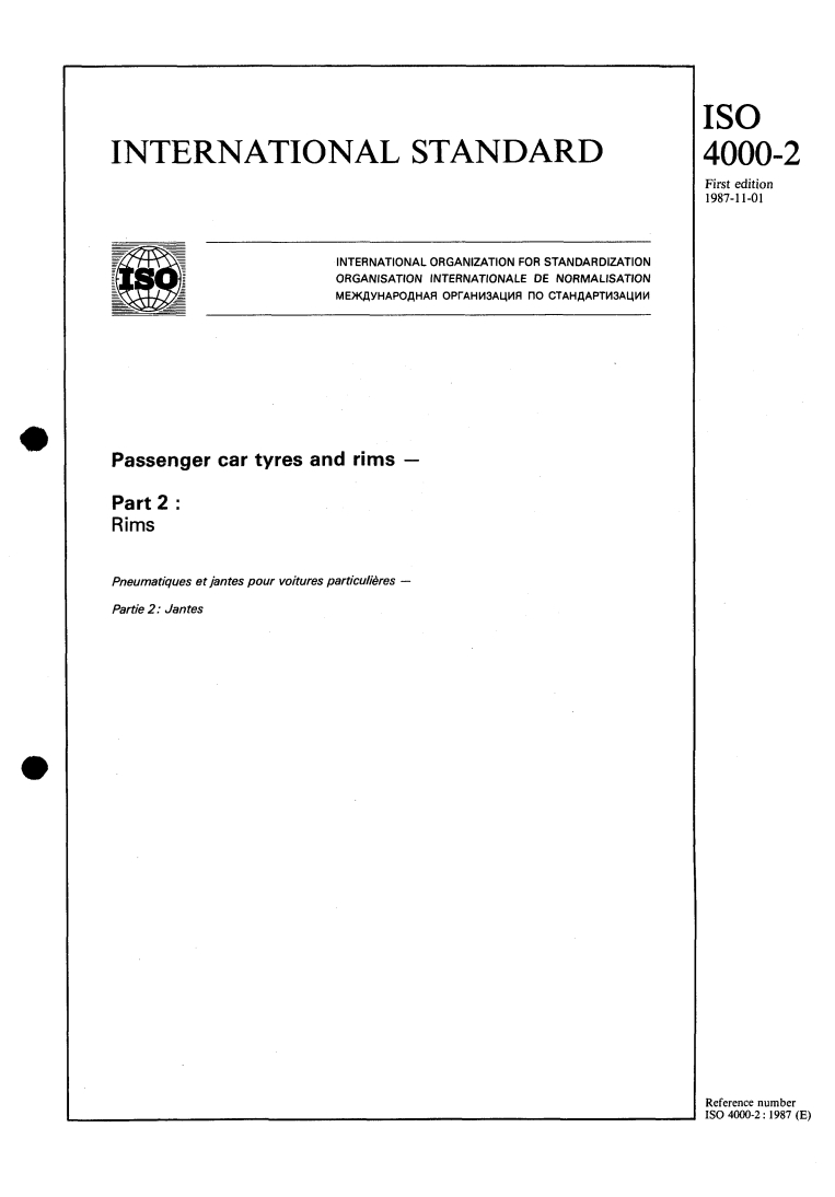 ISO 4000-2:1987 - Passenger car tyres and rims — Part 2: Rims
Released:10/15/1987