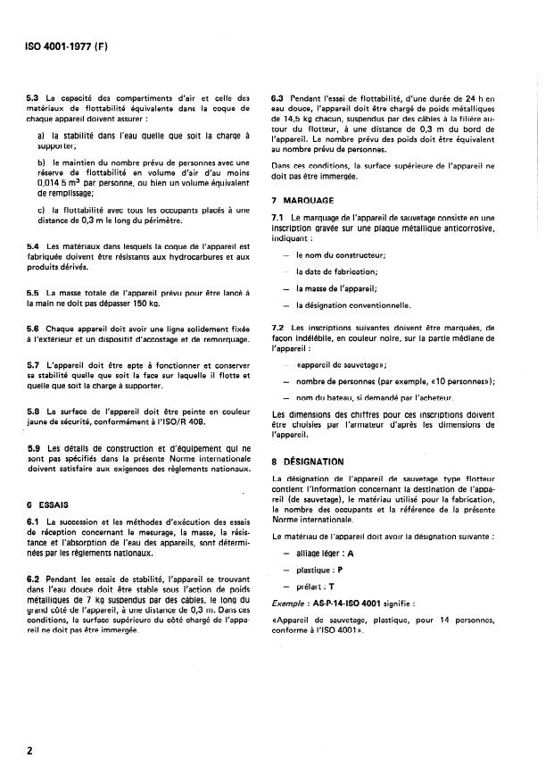 ISO 4001:1977 ISO 4001:1977 - Construction navale -- Navigation intérieure -- Appareils de sauvetage type flotteur - Page 4 preview