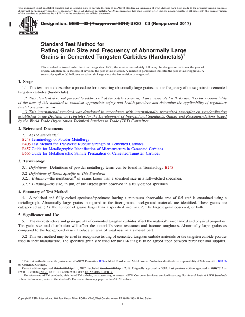 REDLINE ASTM B930-03(2017) - Standard Test Method for  Rating Grain Size and Frequency of Abnormally Large Grains  in Cemented Tungsten Carbides (Hardmetals)