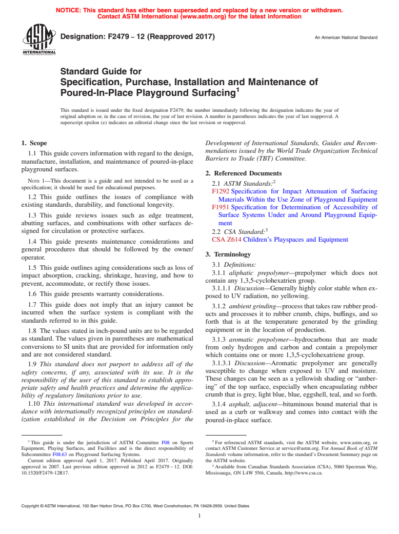 ASTM F2479-12(2017) - Standard Guide for  Specification, Purchase, Installation and Maintenance of Poured-In-Place  Playground Surfacing