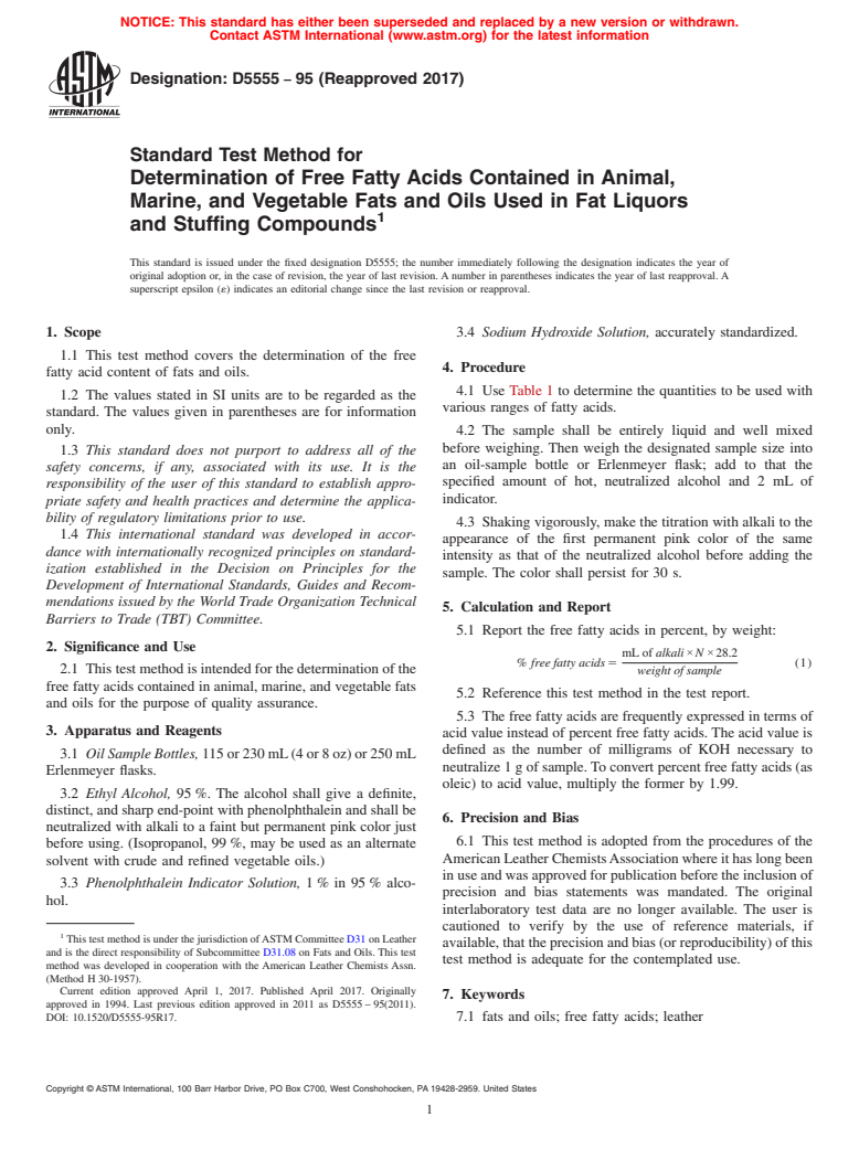 ASTM D5555-95(2017) - Standard Test Method for  Determination of Free Fatty Acids Contained in Animal, Marine,  and Vegetable Fats and Oils Used in Fat Liquors and Stuffing Compounds