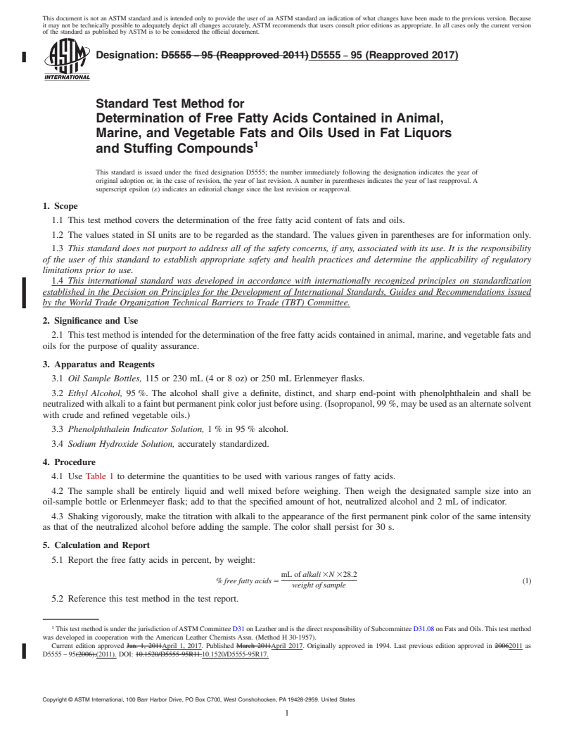 REDLINE ASTM D5555-95(2017) - Standard Test Method for  Determination of Free Fatty Acids Contained in Animal, Marine,  and Vegetable Fats and Oils Used in Fat Liquors and Stuffing Compounds