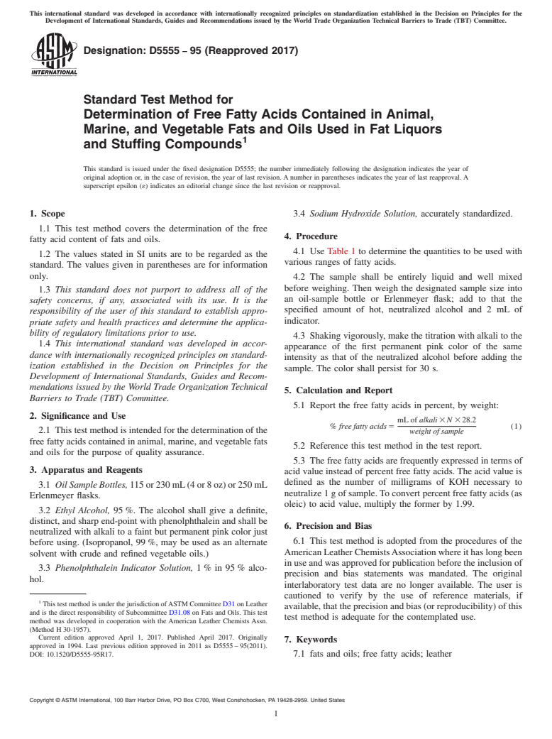 ASTM D5555-95(2017) - Standard Test Method for  Determination of Free Fatty Acids Contained in Animal, Marine,  and Vegetable Fats and Oils Used in Fat Liquors and Stuffing Compounds