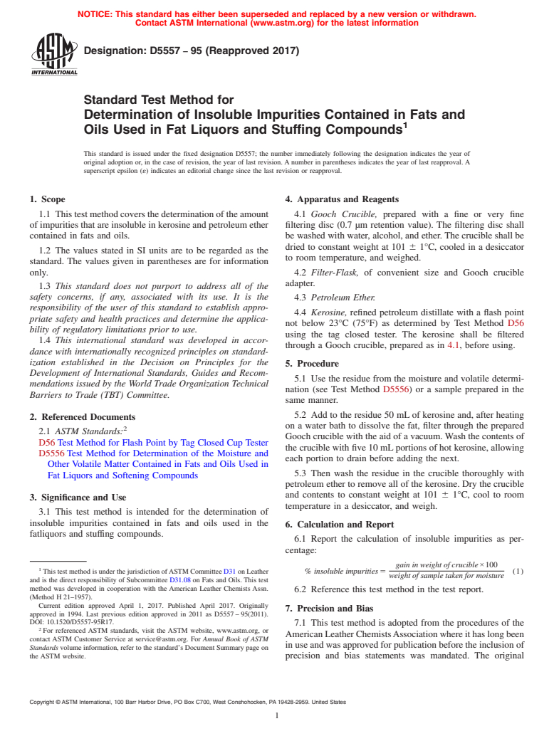 ASTM D5557-95(2017) - Standard Test Method for  Determination of Insoluble Impurities Contained in Fats and  Oils Used in Fat Liquors and Stuffing Compounds