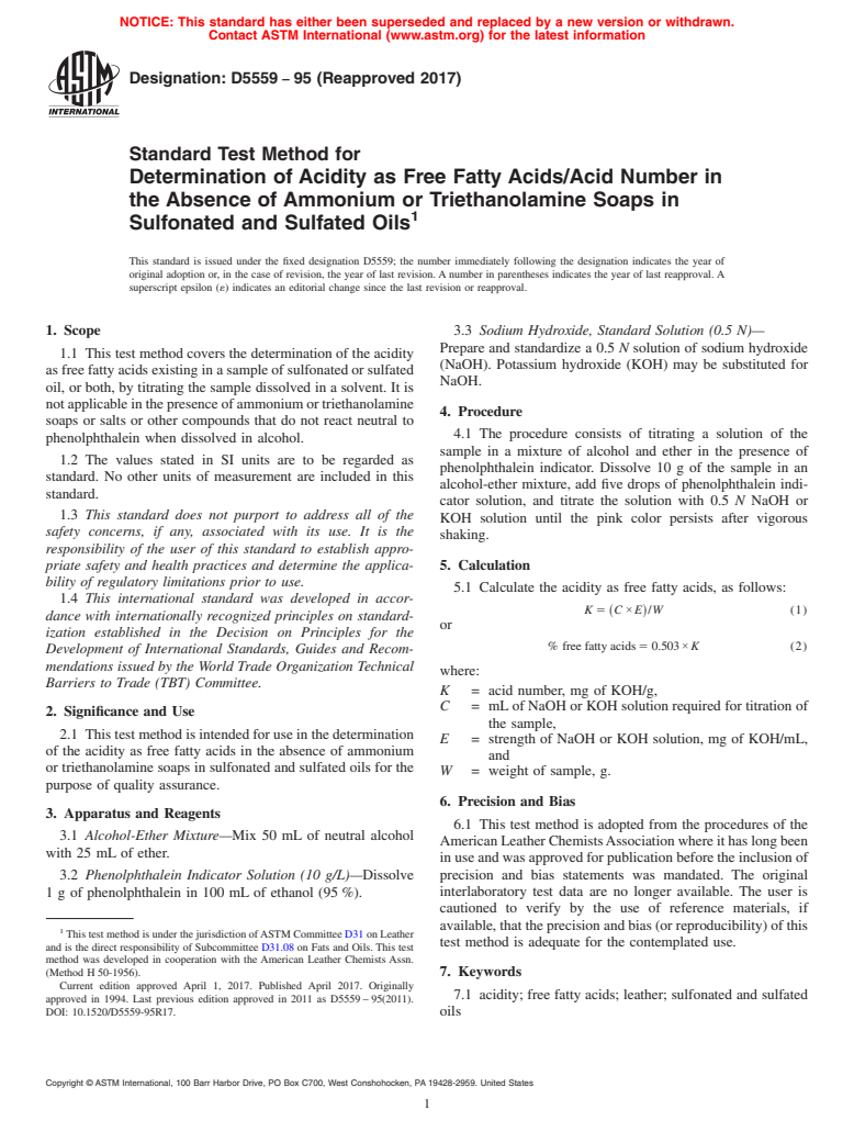 ASTM D5559-95(2017) - Standard Test Method for  Determination of Acidity as Free Fatty Acids/Acid Number in  the Absence of Ammonium or Triethanolamine Soaps in Sulfonated and  Sulfated Oils