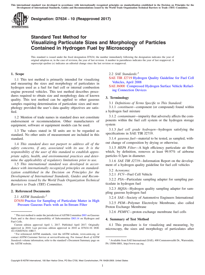 ASTM D7634-10(2017) - Standard Test Method for  Visualizing Particulate Sizes and Morphology of Particles Contained  in Hydrogen Fuel by Microscopy