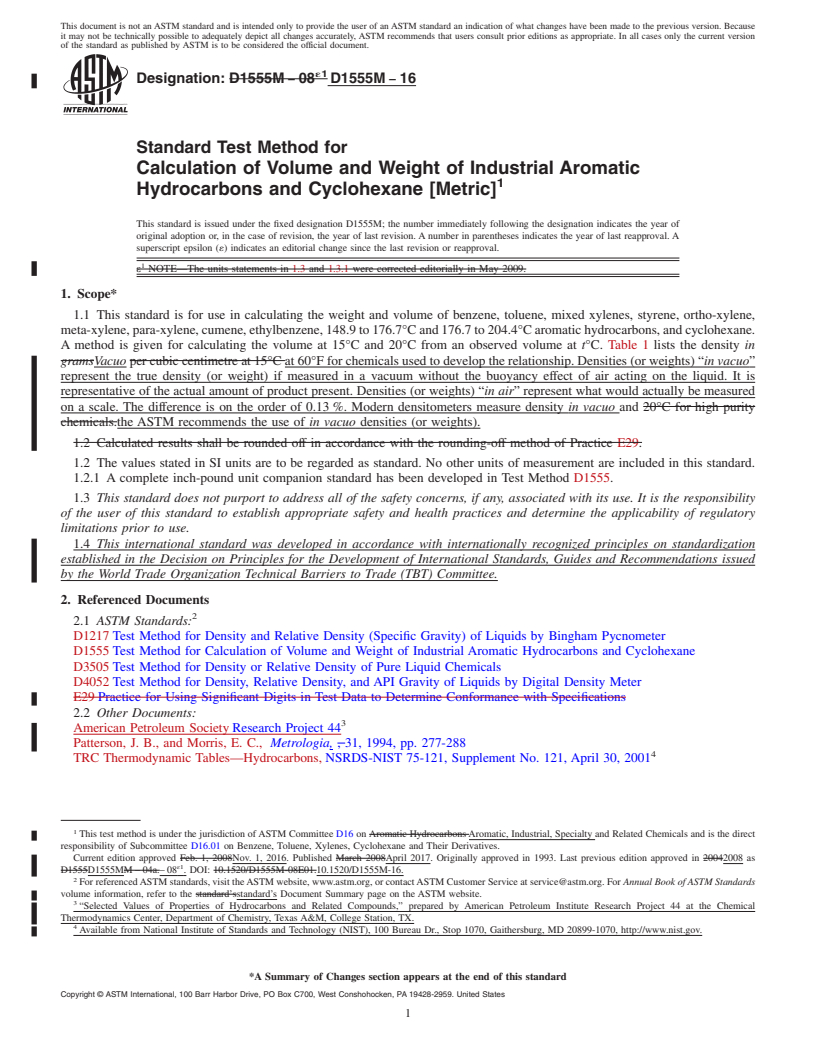 REDLINE ASTM D1555M-16 - Standard Test Method for Calculation of Volume and Weight of Industrial Aromatic Hydrocarbons         and Cyclohexane [Metric]