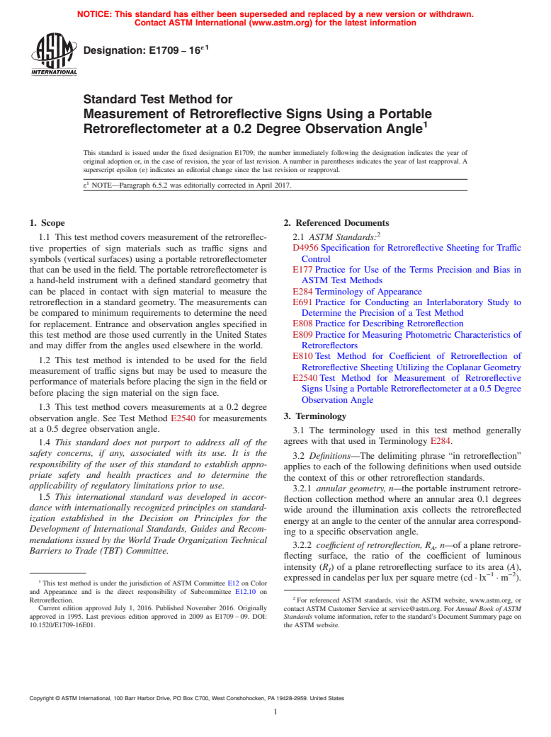 ASTM E1709-16e1 - Standard Test Method for Measurement of Retroreflective Signs Using a Portable Retroreflectometer     at a 0.2 Degree Observation Angle