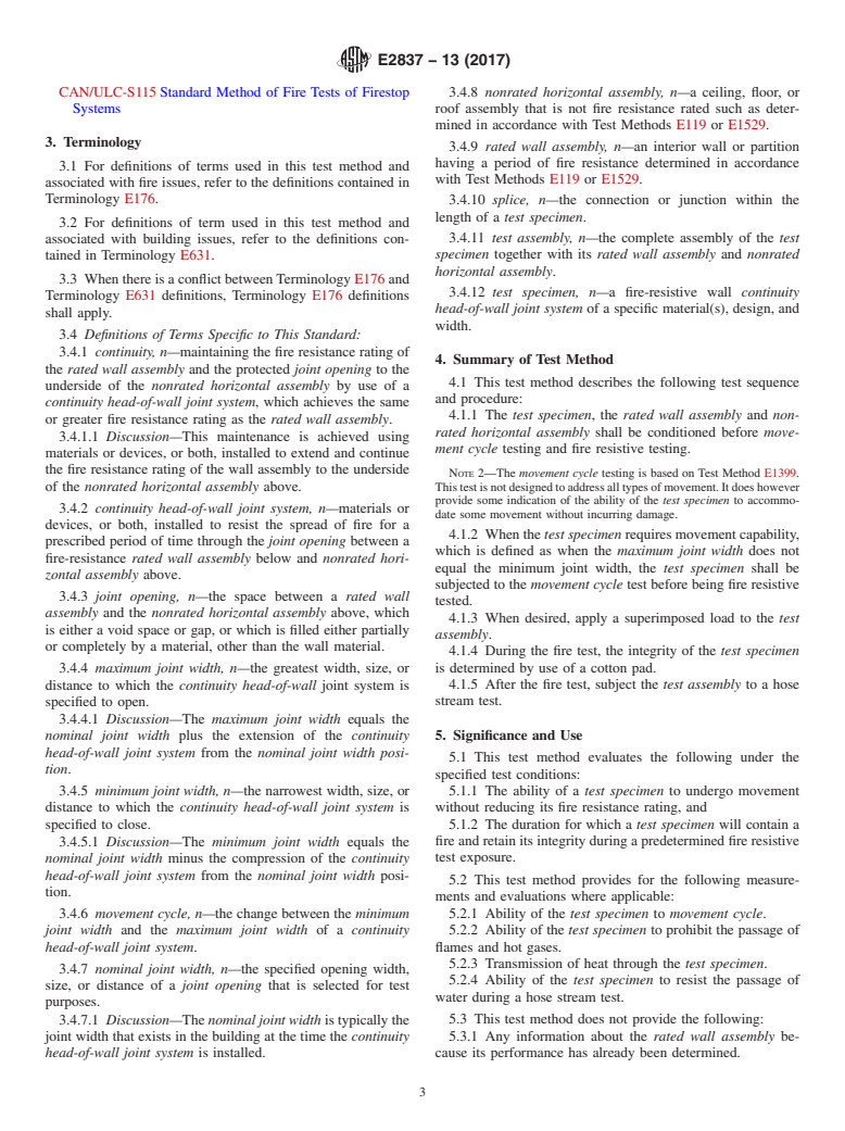 ASTM E2837-13(2017) - Standard Test Method for  Determining the Fire Resistance of Continuity Head-of-Wall  Joint Systems Installed Between Rated Wall Assemblies and Nonrated  Horizontal Assemblies