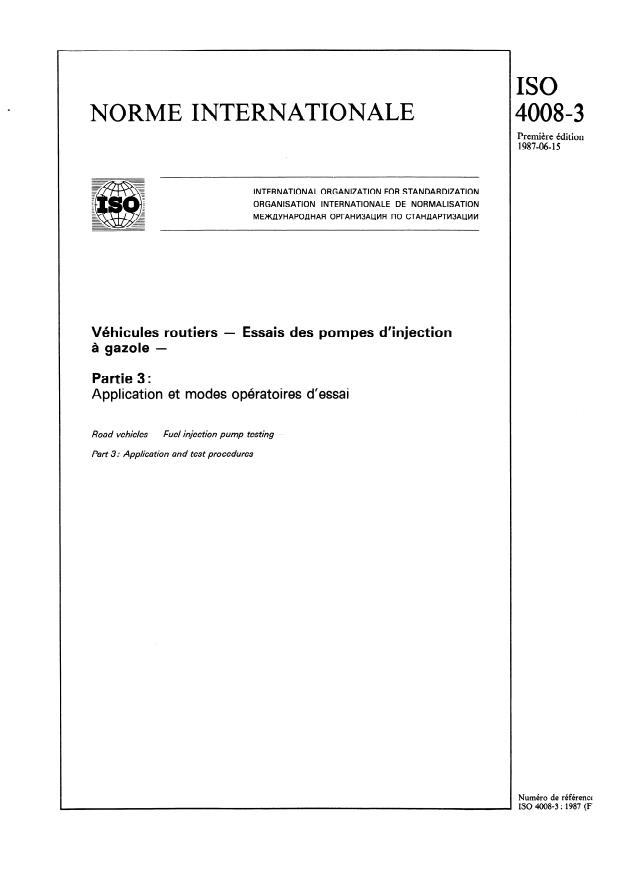 ISO 4008-3:1987 - Véhicules routiers -- Essais des pompes d'injection a gazole