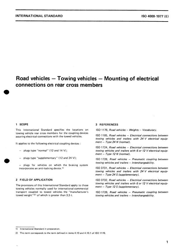 ISO 4009:1977 - Road vehicles -- Towing vehicles -- Mounting of electrical connections on rear cross members