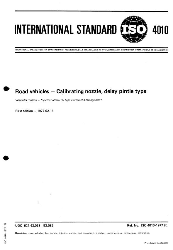 ISO 4010:1977 - Road vehicles -- Calibrating nozzle, delay pintle type