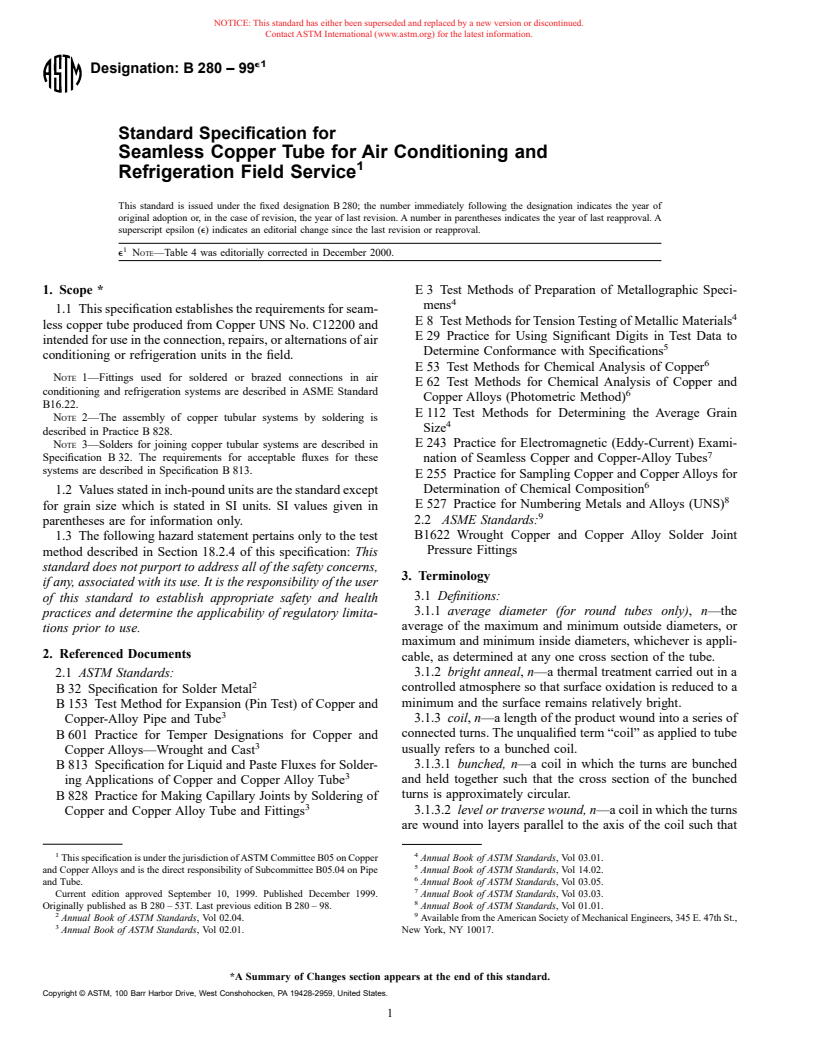 ASTM B280-99e1 - Standard Specification for Seamless Copper Tube for Air Conditioning and Refrigeration Field Service